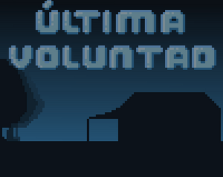 Última Voluntad